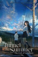 Nonton Film The Tunnel to Summer, the Exit of Goodbyes Sub Indo
