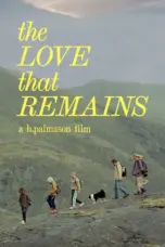 Nonton Film The Love That Remains Sub Indo