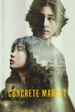 Nonton Film Concrete Market Sub Indo