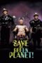 Nonton Film Save the Green Planet! Sub Indo