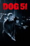 Nonton Film Dog 51 Sub Indo