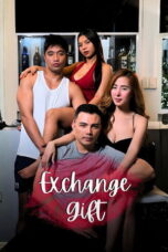 Nonton Film Exchange Gift Sub Indo