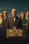 Nonton Film The Swedish Connection Sub Indo