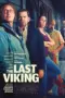 Nonton Film The Last Viking Sub Indo