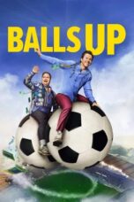 Nonton Film Balls Up Sub Indo