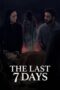 Nonton Film The Last 7 Days Sub Indo
