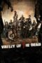 Nonton Film Valley of the Dead Sub Indo