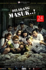 Nonton Film Dilarang Masuk! Sub Indo