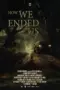 Nonton Film How We Ended Us Sub Indo Nonton Film How We Ended Us Sub Indo
