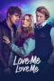 Nonton Film Love Me Love Me Sub Indo