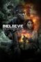 Nonton Film Believe: Takdir, Mimpi, Keberanian Sub Indo