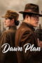 Nonton Film DAWN PLAN Sub Indo