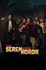 Nonton Film Maju Serem Mundur Horor Sub Indo