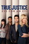 Nonton Film True Justice: Eye For An Eye Sub Indo
