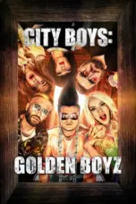 Nonton Film City Boys: Golden Boyz Sub Indo