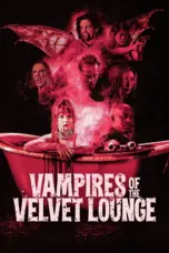 Nonton Film Vampires of the Velvet Lounge Sub Indo Nonton Film Vampires of the Velvet Lounge Sub Indo